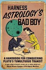 Harness Astrology's Bad Boy