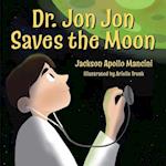 Dr. Jon Jon Saves the Moon