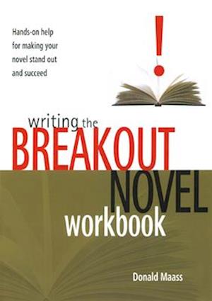 Writing the Breakout Novel Workbook