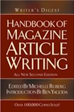 Writer''s Digest Handbook of Magazine Article Writing