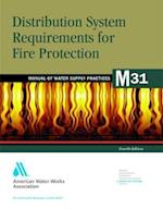 Distribution System Requirements for Fire Protection (M31) 