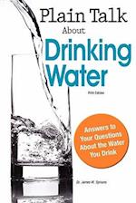 Plain Talk about Drinking Water