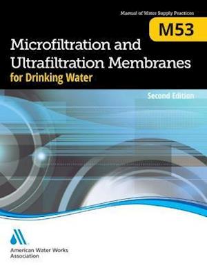Association, A:  M53 Microfiltration and Ultrafiltration Mem