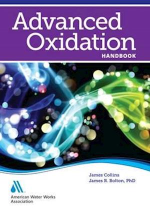 Collins, J:  Advanced Oxidation Handbook
