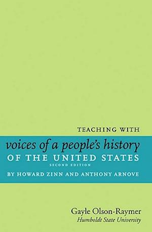 Teaching with Voices of a People's History of the United States