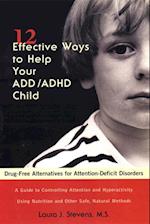 12 Effective Ways Help Your ADD/ADHD Child