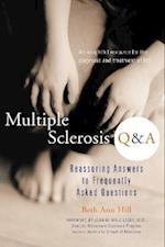 Multiple Sclerosis Q & A