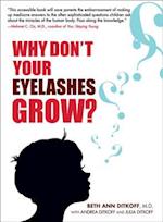 Why Don't Your Eyelashes Grow?