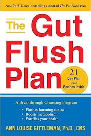 The Gut Flush Plan