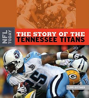 The Story of the Tennessee Titans