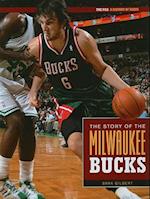 The Story of the Milwaukee Bucks