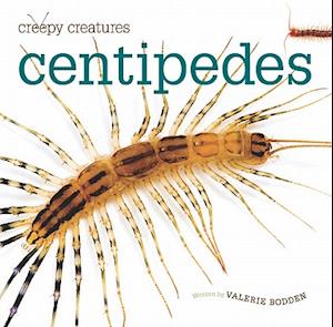 Centipedes