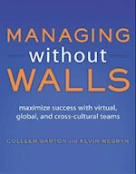 Managing Without Walls