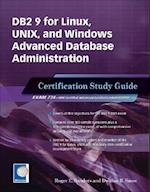 DB2 9 for Linux, Unix, and Windows Advanced Database Administration Certification