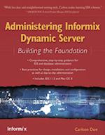 Administering Informix Dynamic Server