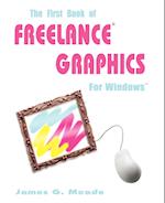 The First Book of Freelance Graphics for Windows