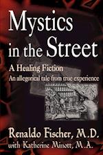 Mystics in the Street