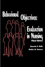 Behavioral Objectives--Evaluation in Nursing