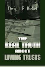 The Real Truth about Living Trusts