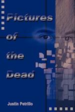 Pictures of the Dead