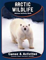 Arctic Wildlife Nature Activity Book