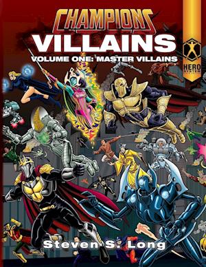 Champions Villains Volume One