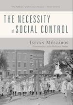 The Necessity of Social Control