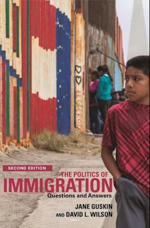 Politics of Immigration (2nd Edition)