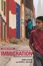 Politics of Immigration (2nd Edition)