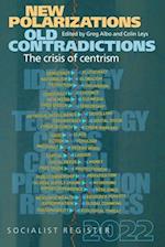 New Polarizations and Old Contradictions