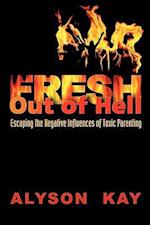 Fresh Out of Hell