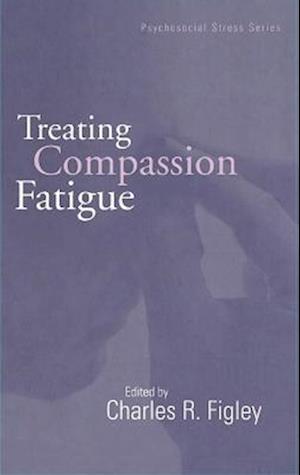 Treating Compassion Fatigue