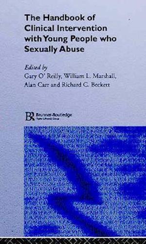 The Handbook of Clinical Intervention with Young People who Sexually Abuse
