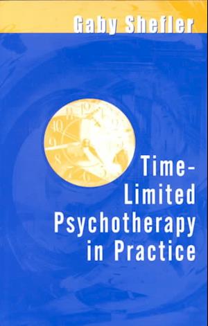 Time-Limited Psychotherapy in Practice