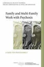 Family and Multi-Family Work with Psychosis