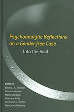 Psychoanalytic Reflections on a Gender-free Case