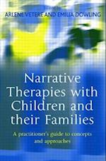 Narrative Therapies with Children and Their Families