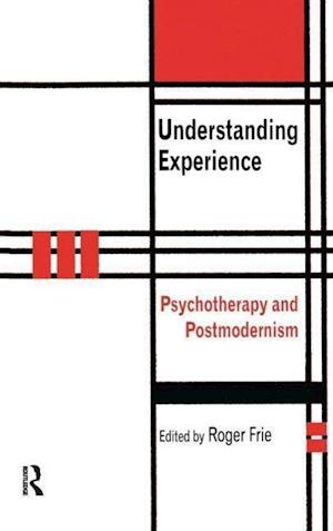 Understanding Experience