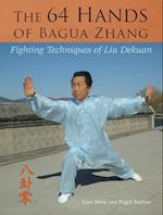 The 64 Hands of Bagua Zhang