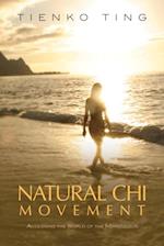 Natural Chi Movement