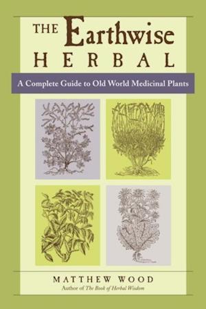 Earthwise Herbal, Volume I