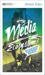 Media Ecosystem