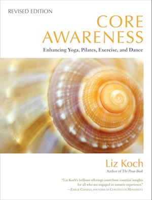 Core Awareness, Revised Edition