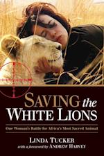 Saving the White Lions