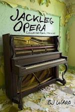 Jackleg Opera