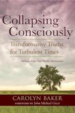 Collapsing Consciously