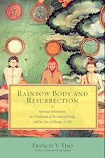 Rainbow Body and Resurrection