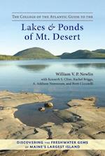 The College of the Atlantic Guide to the Lakes and Ponds of Mt. Desert