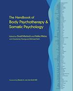 Handbook of Body Psychotherapy and Somatic Psychology