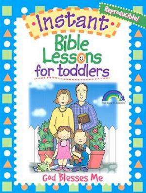 Instant Bible Lessons for Toddlers